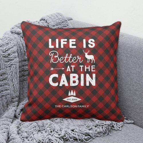 Life is Better at the Cabin Family Buffalo Plaid Throw Pillow