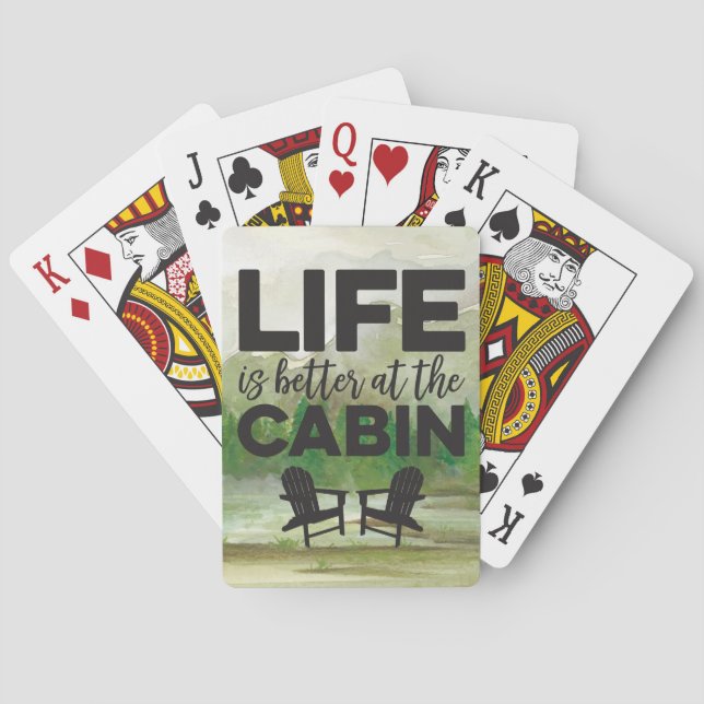 Life is Better at the Cabin Playing Cards (Back)