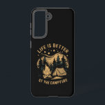 Life Is Better At The Campfire Camper Camp Camping Samsung Galaxy S21 Case<br><div class="desc">Life Is Better At The Campfire Camper Camp Camping</div>