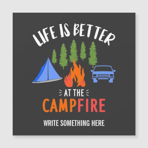 Life Is Better At The Campfire Camper T_Shirt Keyc