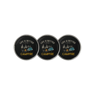 Life Is Better At The Campfire Funny Camper Golf Ball Marker