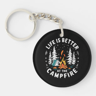 Life is Better at The Campfire Funny Camping Keychain