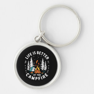 Life is Better at The Campfire Funny Camping Keychain