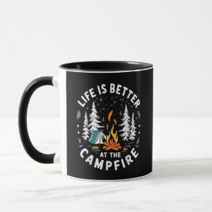 Life is Better at The Campfire Funny Camping Mug