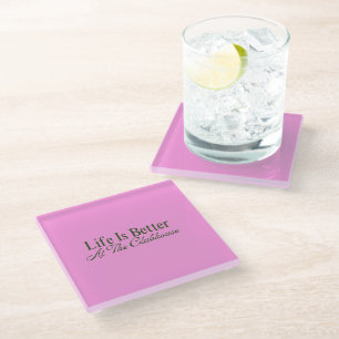 Life Is Better At The Clubhouse   Green & Magenta  Glass Coaster