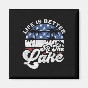 Life Is Better At The Lake 4th Of July American Fl Magnet
