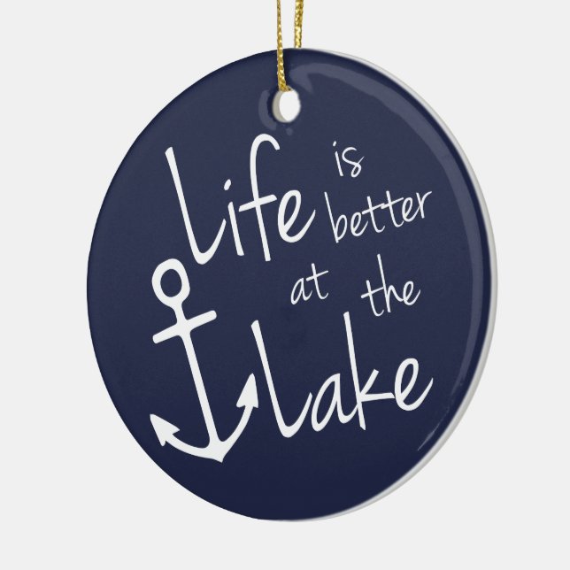 LIFE IS BETTER AT THE LAKE CERAMIC ORNAMENT (Left)