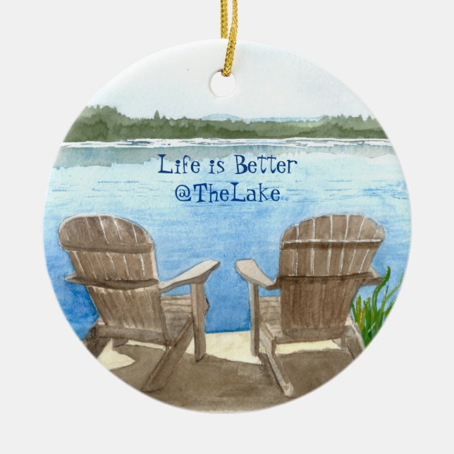 Life Is Better At The Lake Ceramic Ornament (Front)