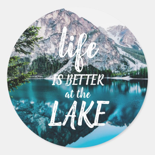 Life is Better at the Lake Classic Round Sticker (Front)