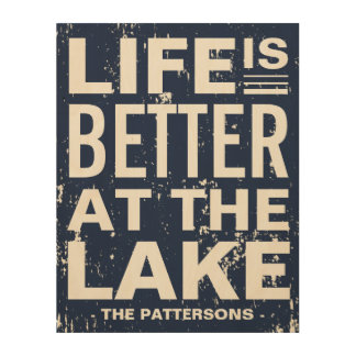 Life is Better at the Lake Distressed Custom Wood Wall Decor