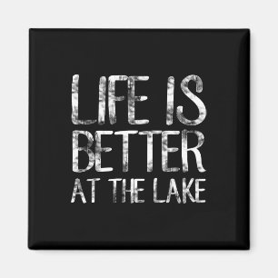 Life Is Better At The Lake Funny Camping Fishing T Magnet