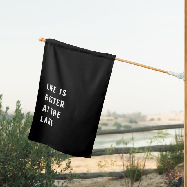 Life is Better at the Lake House Flag (Insitu (Back))