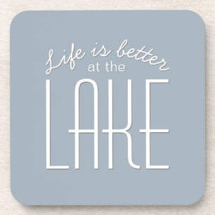 Life is Better at the Lake Quote Chic Decorative Beverage Coaster