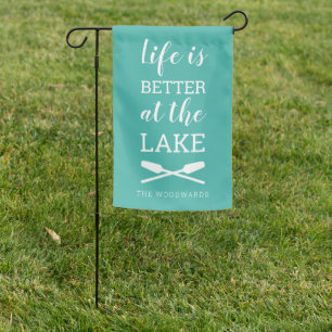 Life Is Better at the Lake Turquoise Garden Flag