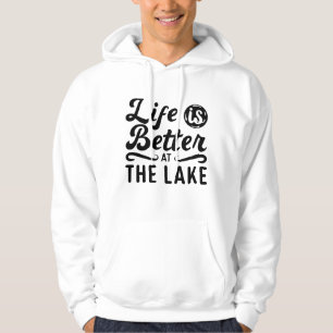 Life Is Better At The Lake Wakeboarding Wakeboard Hoodie