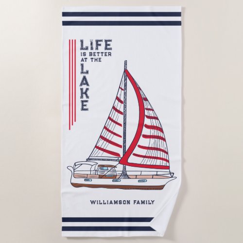 Life is Better at the Lake White Blue Red Nautical Beach Towel