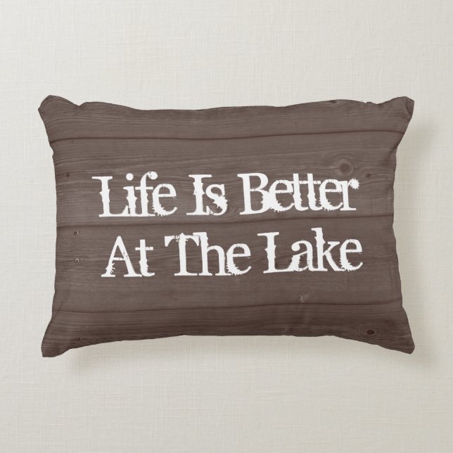 LIFE IS BETTER AT THE LAKE wood grain throw pillow (Front)