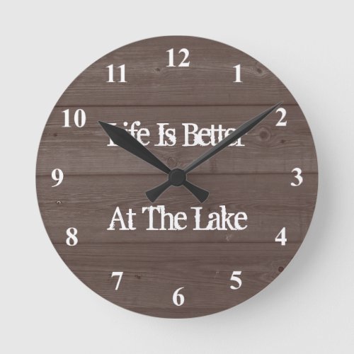 Life is better at the lake wood grain wall clock