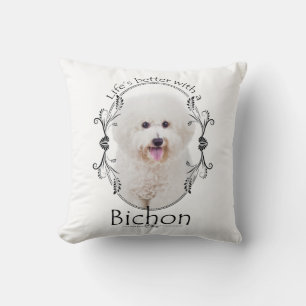 Life is Better Bichon Pillow