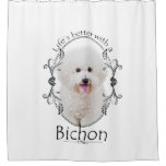 Life Is Better Bichon Shower Curtain at Zazzle