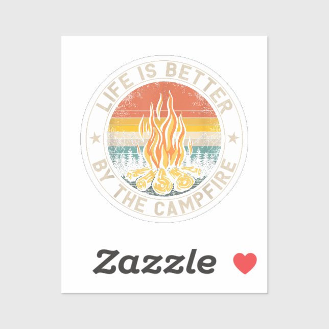 Life is Better By The Campfire Camping Campfire Sticker (Sheet)