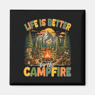 Life is better by the campfire funny camper camp magnet