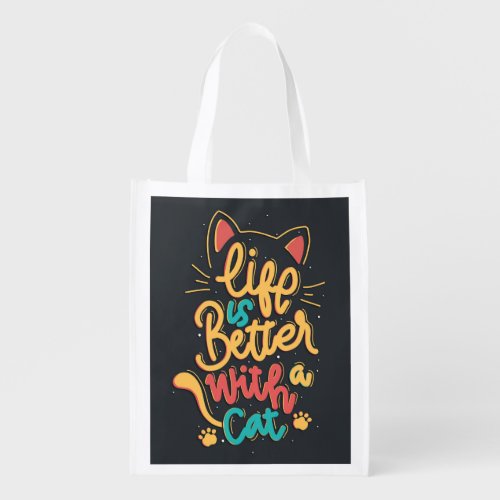 Life is Better Cats  Reusable Grocery Bag