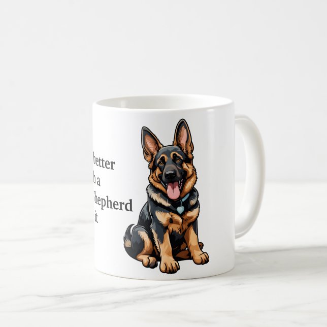 Life Is Better German Shepherd Coffee Mug (Front Right)