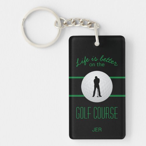 Life is Better Golfer Monogram Black Green Custom Keychain