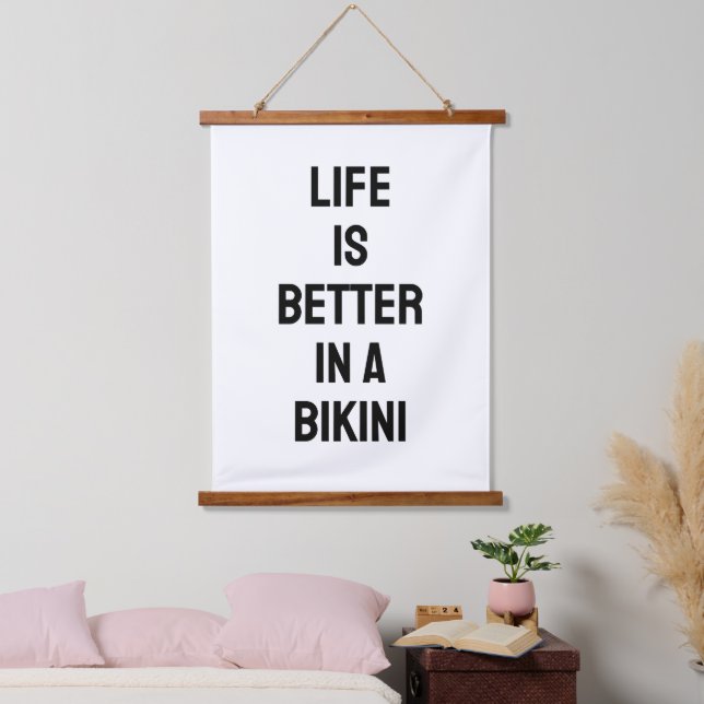 Life is Better in a Bikini, Beach Theme B&W Quote Hanging Tapestry (Bedroom)