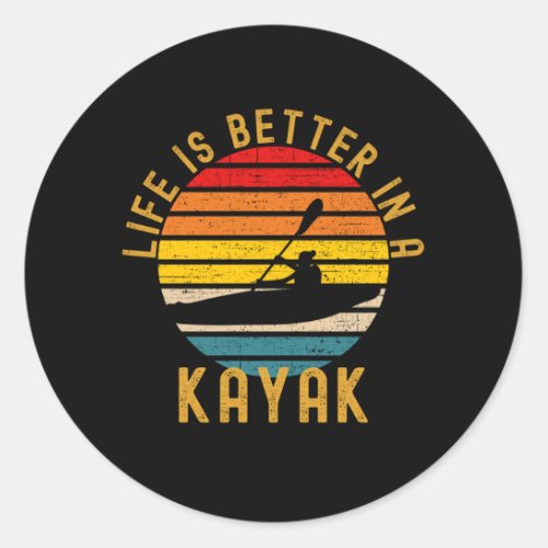 Life Is Better In A Kayak Retro Classic Round Sticker