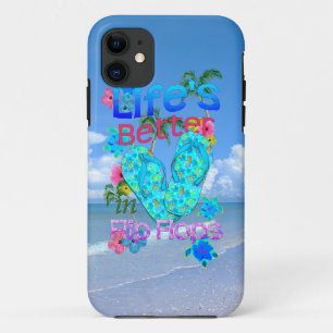 Life Is Better In Flip Flops iPhone 11 Case