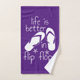 Life Is Better In Flip Flops Hand Towel