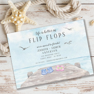 Life Is Better In Flip Flops Moving Announcement