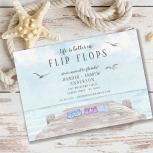Life Is Better In Flip Flops Moving Announcement