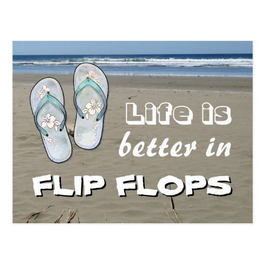 Life is better in Flip Flops Postcard | Zazzle.com