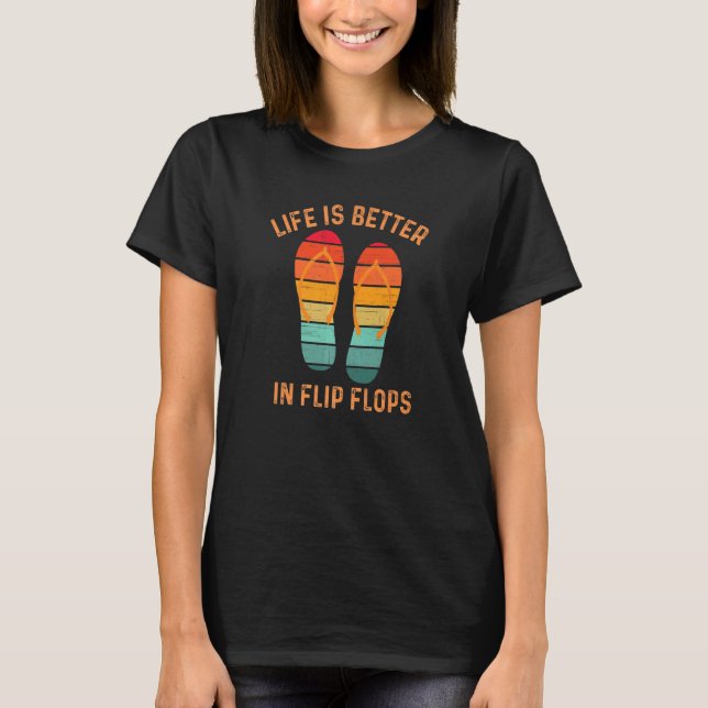 Life is Better in Flip Flops, Retro Summer Sunset  T-Shirt (Front)