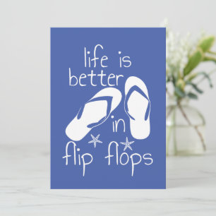 Life Is Better In Flip Flops Save The Date