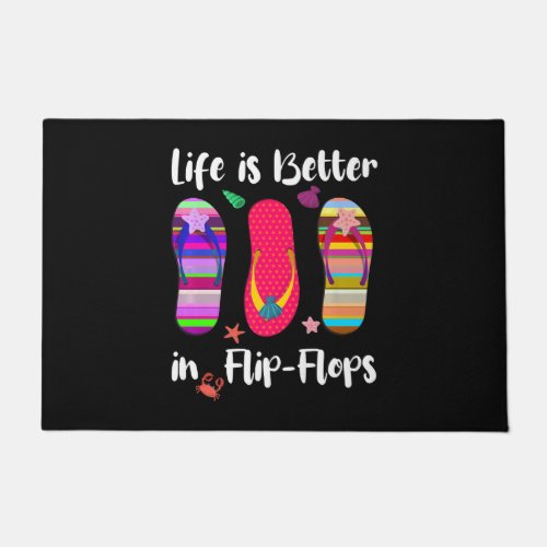 Life Is Better In Flip_Flops Summer Vacation Beach Doormat