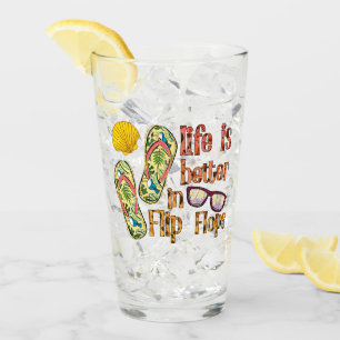 Life is Better in Flip Flops   Summer Vibes Glass