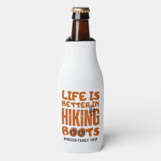 Life Is Better In Hiking Boots Travel Bottle Cooler