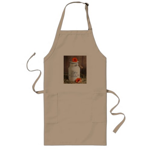 Life is Better in the Country Quote with Milk Can Long Apron