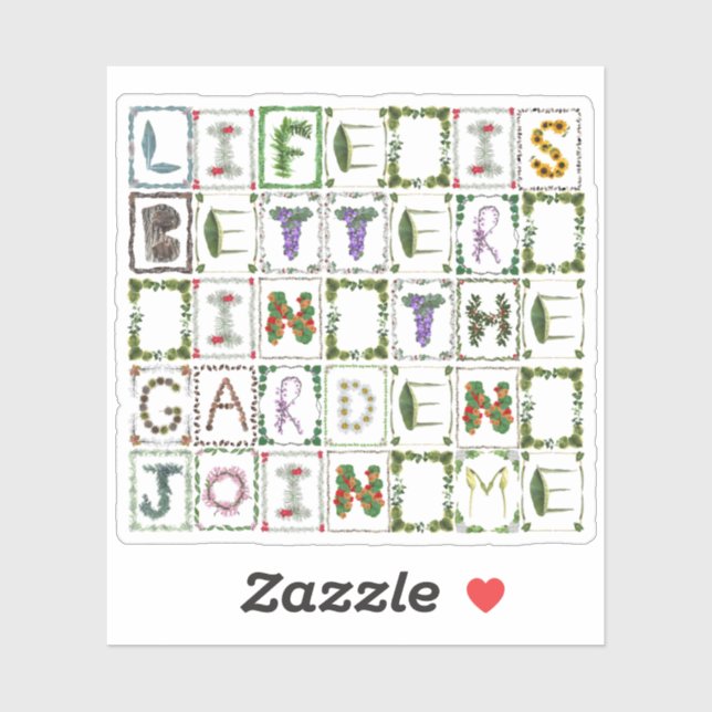 Life is better in the garden \ Gardener Lover  Sticker (Sheet)