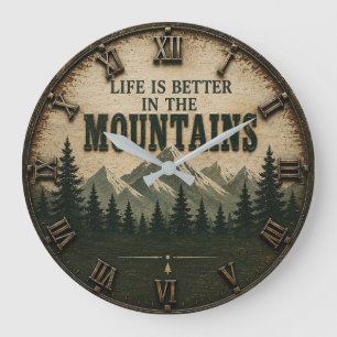 Life Is Better in the Mountains Mountain Forest Large Clock