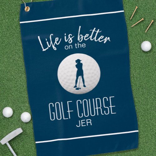 Life Is Better Lady Golf Silhouette Trendy Blue Golf Towel