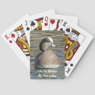 Life Is Better Lake American Wigeon Wild Bird Poker Cards