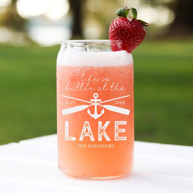 Life is Better Lake House Family Name Can Glass (Creator Uploaded)