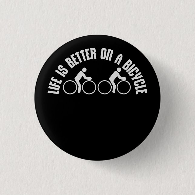 Life is Better on a Bicycle Cycling Quote Sport Button (Front)