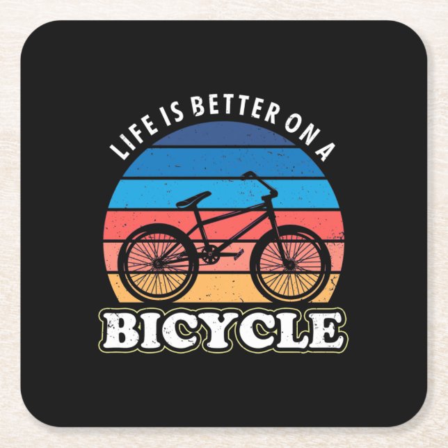 Life Is Better On A Bicycle Square Paper Coaster (Front)