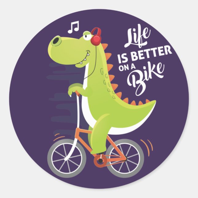 Life is better on a bike dinosaur Sticker (Front)